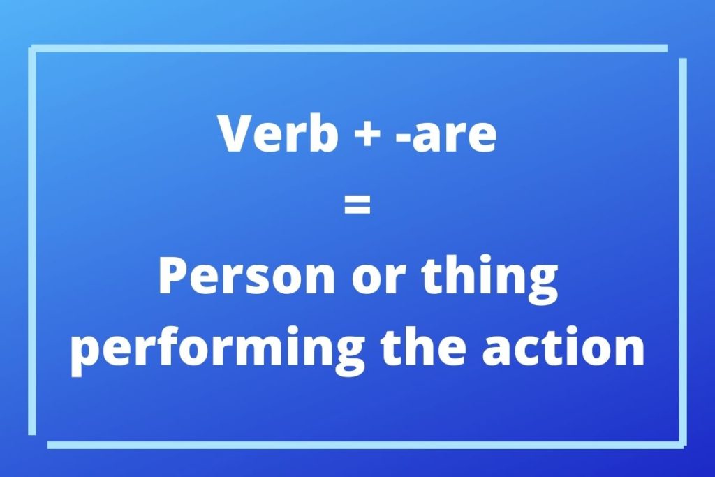 Swedish Verb + Are = Person or thing performing the action